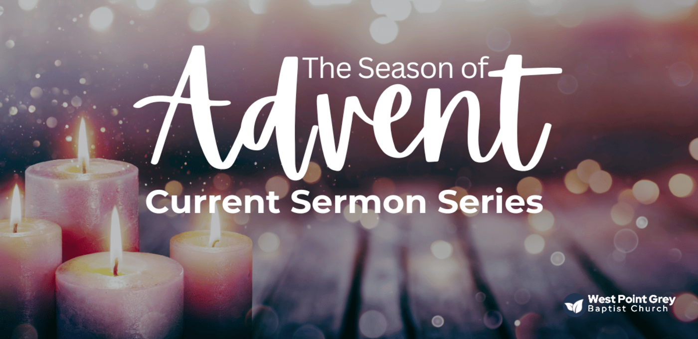 Advent - current sermon series